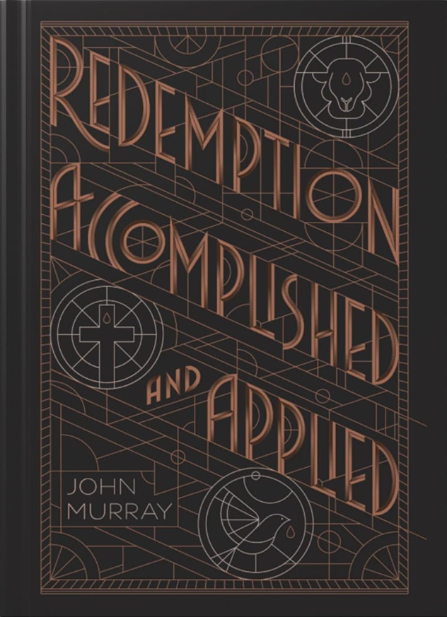 Cover of Redemption Accomplished and Applied by John Murray